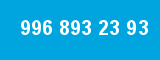 996 893 23 93